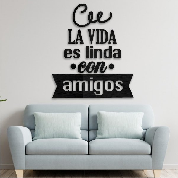 La vida es linda con amigos